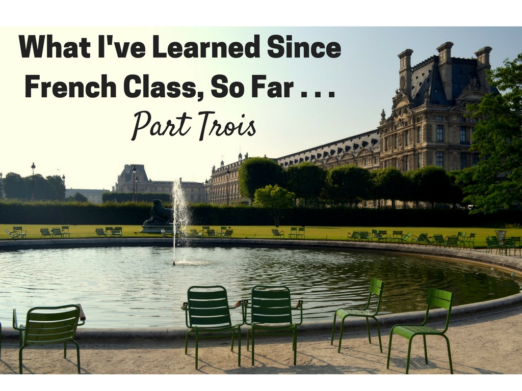 What i've learned since french class, so far . . . | the simply luxurious life, www.thesimplyluxuriouslie.com