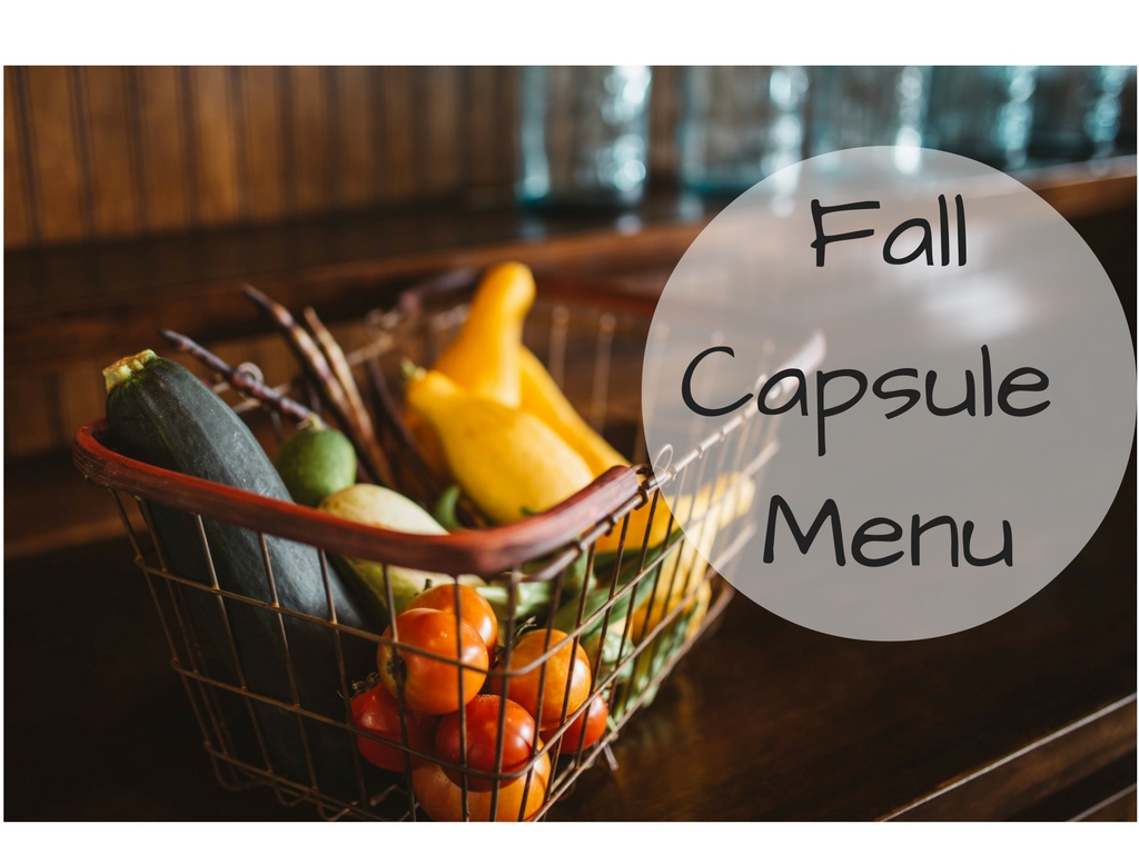 A Fall Capsule Menu