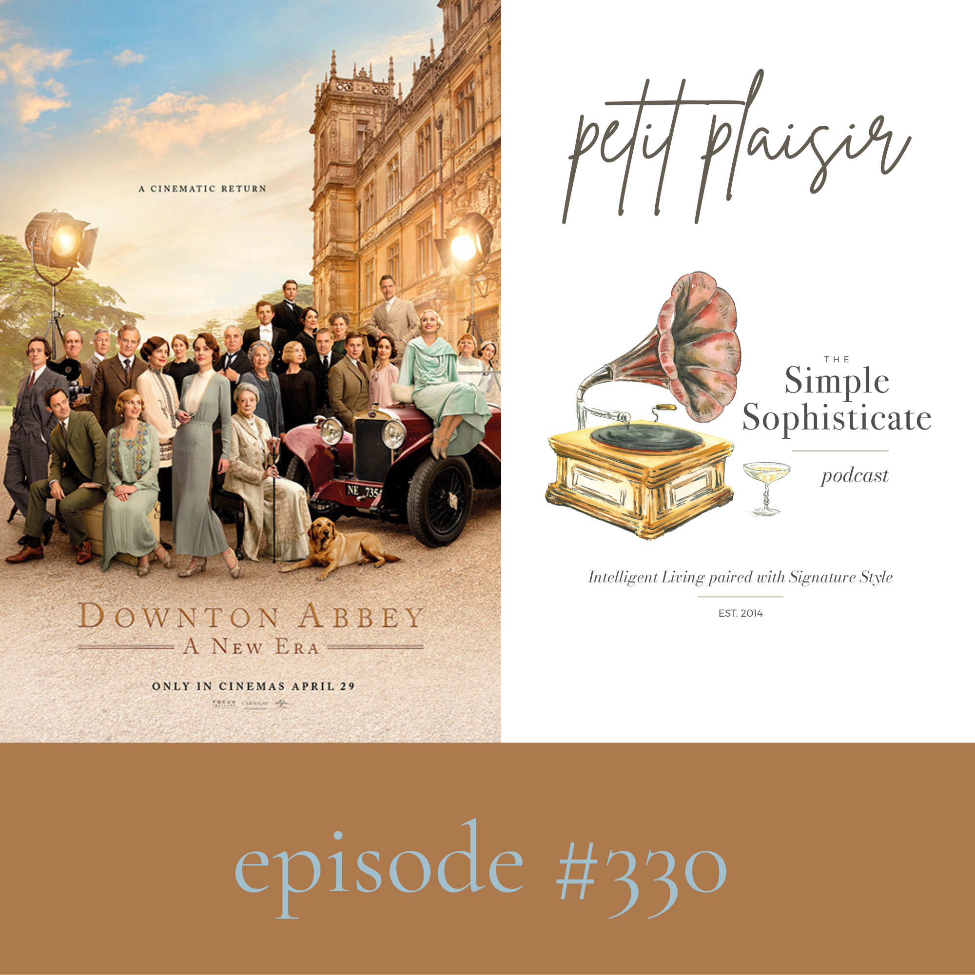 Downton Abbey—A New Era: petit plaisir #330